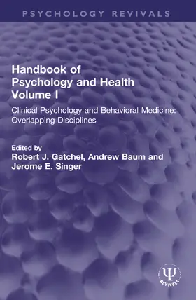 Gatchel / Baum / Singer |  Handbook of Psychology and Health, Volume I | Buch |  Sack Fachmedien