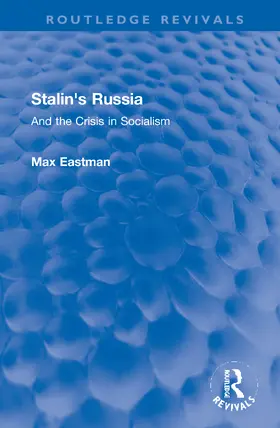 Eastman |  Stalin's Russia | Buch |  Sack Fachmedien