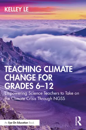 Lê |  Teaching Climate Change for Grades 6-12 | Buch |  Sack Fachmedien