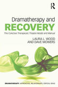 Mowers / Wood |  Dramatherapy and Recovery | Buch |  Sack Fachmedien