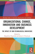 Wasilczuk / Popowska |  Organizational Change, Innovation and Business Development | Buch |  Sack Fachmedien