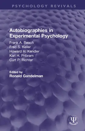 Gandelman | Autobiographies in Experimental Psychology | Buch | 978-0-367-75238-5 | www.sack.de
