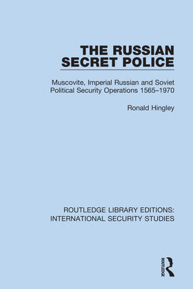 Hingley |  The Russian Secret Police | Buch |  Sack Fachmedien