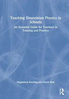 Kersting / Blair |  Teaching Einsteinian Physics in Schools | Buch |  Sack Fachmedien