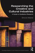 Wesner |  Researching the Creative and Cultural Industries | Buch |  Sack Fachmedien