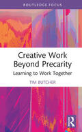 Butcher |  Creative Work Beyond Precarity | Buch |  Sack Fachmedien