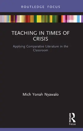 Nyawalo |  Teaching in Times of Crisis | Buch |  Sack Fachmedien