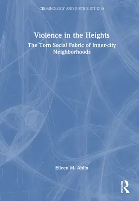 Ahlin |  Violence in the Heights | Buch |  Sack Fachmedien