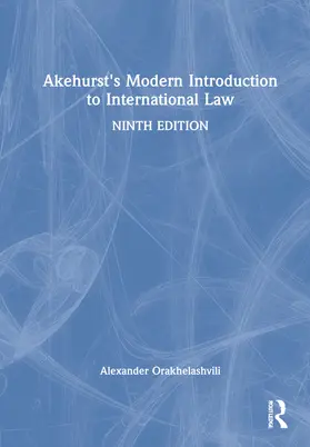 Orakhelashvili | Akehurst's Modern Introduction to International Law | Buch | 978-0-367-75348-1 | sack.de