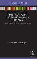 MacDougall |  The Relational Interpretation of Dreams | Buch |  Sack Fachmedien