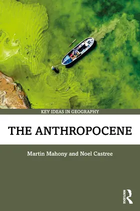 Mahony / Castree |  The Anthropocene | Buch |  Sack Fachmedien