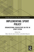 Lindsey / Keech / Hayton |  Implementing Sport Policy | Buch |  Sack Fachmedien