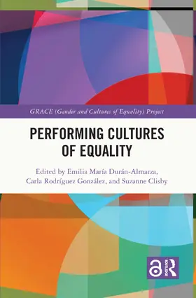 Durán-Almarza / Rodríguez González / Clisby |  Performing Cultures of Equality | Buch |  Sack Fachmedien
