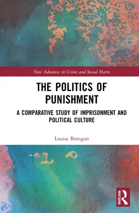 Brangan |  The Politics of Punishment | Buch |  Sack Fachmedien