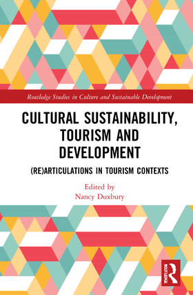 Duxbury | Cultural Sustainability, Tourism and Development | Buch | 978-0-367-75663-5 | sack.de