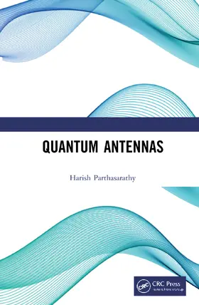 Parthasarathy |  Quantum Antennas | Buch |  Sack Fachmedien
