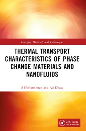Harikrishnan / Dhass |  Thermal Transport Characteristics of Phase Change Materials and Nanofluids | Buch |  Sack Fachmedien