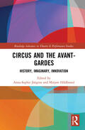 Jurgens / Jürgens / Hildbrand |  Circus and the Avant-Gardes | Buch |  Sack Fachmedien