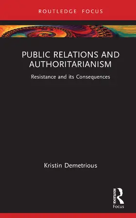 Demetrious |  Public Relations and Authoritarianism | Buch |  Sack Fachmedien
