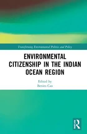 Cao |  Environmental Citizenship in the Indian Ocean Region | Buch |  Sack Fachmedien
