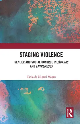 de Miguel Magro |  Staging Violence | Buch |  Sack Fachmedien