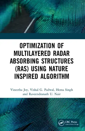 Joy / Padwal / Singh | Optimization of Multilayered Radar Absorbing Structures (RAS) using Nature Inspired Algorithm | Buch | 978-0-367-75918-6 | www.sack.de