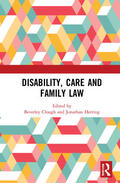 Clough / Herring |  Disability, Care and Family Law | Buch |  Sack Fachmedien
