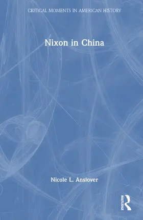 Anslover |  Nixon in China | Buch |  Sack Fachmedien