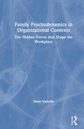 Visholm |  Family Psychodynamics in Organizational Contexts | Buch |  Sack Fachmedien