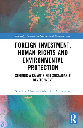 Alam / Al Faruque |  Foreign Investment, Human Rights and Environmental Protection | Buch |  Sack Fachmedien