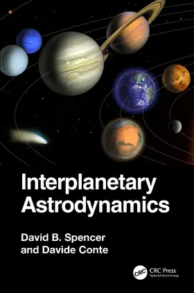 Spencer / Conte | Interplanetary Astrodynamics | Buch | 978-0-367-75999-5 | www.sack.de