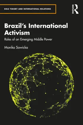 Sawicka |  Brazil's International Activism | Buch |  Sack Fachmedien