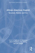 Mufwene / Rickford / Bailey |  African-American English | Buch |  Sack Fachmedien