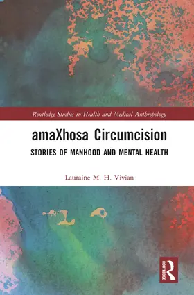Vivian | amaXhosa Circumcision | Buch | 978-0-367-76203-2 | www.sack.de