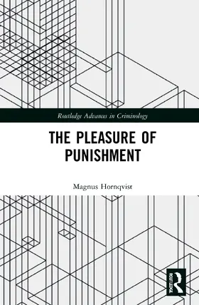 Hornqvist / Hörnqvist |  The Pleasure of Punishment | Buch |  Sack Fachmedien