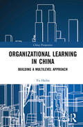 Haibo |  Organizational Learning in China | Buch |  Sack Fachmedien