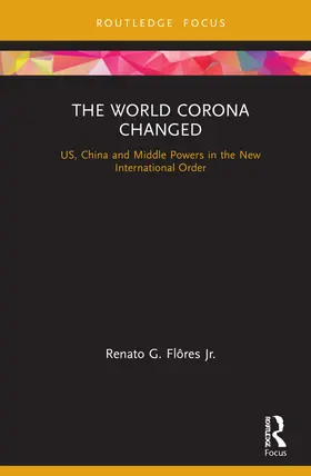 Flôres Jr. |  The World Corona Changed | Buch |  Sack Fachmedien