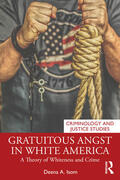 Isom |  Gratuitous Angst in White America | Buch |  Sack Fachmedien