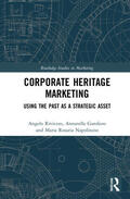 Riviezzo / Garofano / Napolitano |  Corporate Heritage Marketing | Buch |  Sack Fachmedien