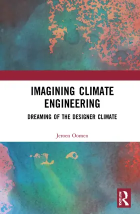 Oomen | Imagining Climate Engineering | Buch | 978-0-367-76508-8 | sack.de