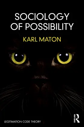 Maton |  Sociology of Possibility | Buch |  Sack Fachmedien