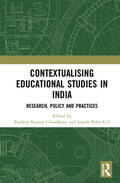 Choudhury / Babu G.S |  Contextualising Educational Studies in India | Buch |  Sack Fachmedien
