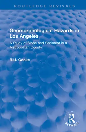 Cooke |  Geomorphological Hazards in Los Angeles | Buch |  Sack Fachmedien