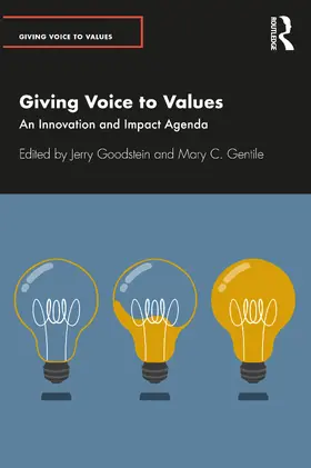 Goodstein / Gentile |  Giving Voice to Values | Buch |  Sack Fachmedien