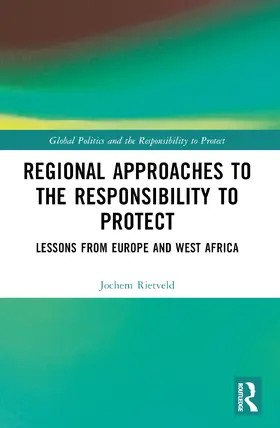 Rietveld | Regional Approaches to the Responsibility to Protect | Buch | 978-1-032-13771-1 | sack.de