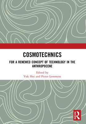 Lemmens / Hui |  Cosmotechnics | Buch |  Sack Fachmedien