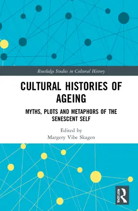 Skagen |  Cultural Histories of Ageing | Buch |  Sack Fachmedien