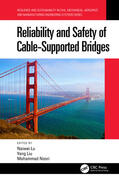 Lu / Liu / Noori |  Reliability and Safety of Cable-Supported Bridges | Buch |  Sack Fachmedien