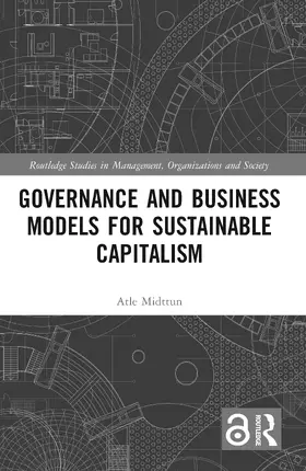 Midttun |  Governance and Business Models for Sustainable Capitalism | Buch |  Sack Fachmedien