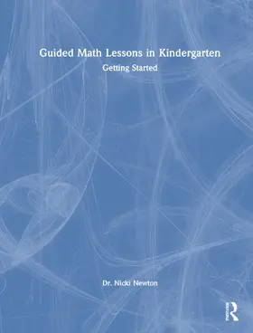 Newton | Guided Math Lessons in Kindergarten | Buch | 978-0-367-77045-7 | www.sack.de